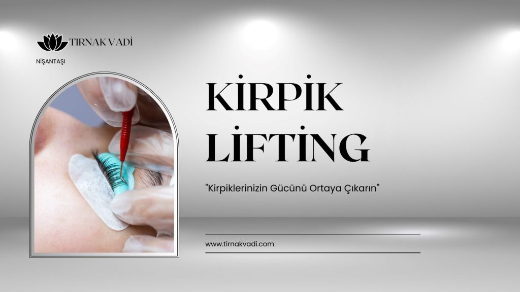 kirpik lifting